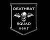 Deathbat Squad (F)