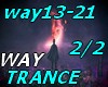 Way-TRANCE- 2/2