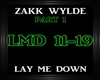 Zakk Wylde~LayMeDown 2