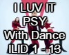 I LUV IT(With Dance)PSY