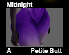 Midnight Petite Butt A