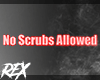 No Scrubs - Sign 02