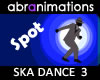 Ska Dance 3 Spot