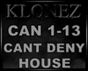House - Cant Deny