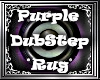 <ED> Purple DubStep Rug