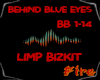 Behind Blue Eyes