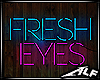 [ALF] Fresh Eyes
