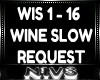 Nl Wine Slow [REQ]