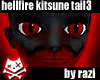 Hellfire Kitsune Tails!