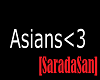 [SS] Asian<3 Sign