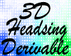 3D Headsing Derivable M