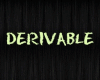 Ŧ| Derivable now!