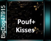 [BD]Pouf+Kisses