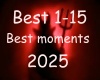 best Moments 2025