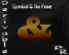 symbol & no pose