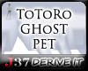[J37] TOTORO GHoSTPeT ~E