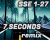 7 SECONDS RMX