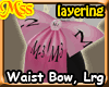 (MSS) Waist Bow, Large