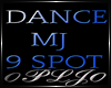 DANCE MJ  9SPOT