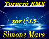 TornerÃ² RMX TOR 1-13