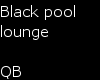Q~Black Poolside Lounge