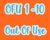 Out Of Use (OFU 1-10)