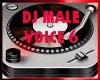 DJ Male Voice Vol 6