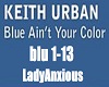 Blue Aint Keith Urban