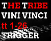 THE TRIBE - Vini Vinci
