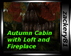 Autumn Cabin/loft
