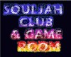 SouljahGame&Club