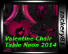 Valentine Neon Chair/Tbl