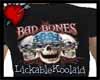 Bad Bones T-Shirt