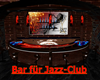 Bar  f. Jazz-Club