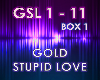 Gold (Stupid Love)