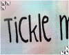 † tickle my pickle