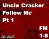 Follow Me-Uncle Cracker