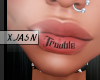 Trouble Lip Joy