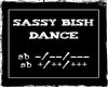 Sassy Bish Dance (F)
