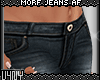 V4NY|Morf Jeans AF