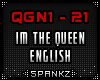 Im The Queen ( English)