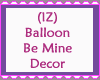 Balloon Be Mine