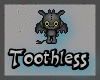 Tiny Toothless