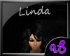 !S Requested Sign Linda