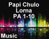 Papi Chulo - Lorna