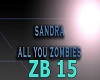 ALL YOU ZOMBIES + DANSE