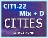 CITIES Mix + D  M/F