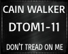 Cain Walker ~ Don't Trea