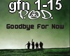 POD- goodbye for now
