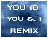 You & i - Remix